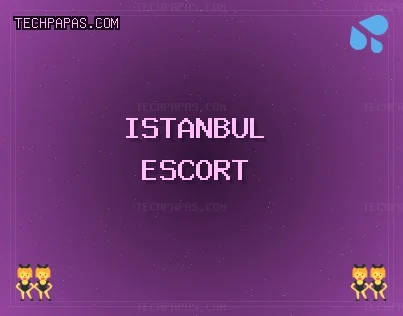 İstanbul Escort: Bahçelievler Escort, Kartal Escort, Maltepe Escort